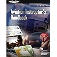 Aviation Instructor's Handbook (2025): FAA-H-8083-9B (ASA FAA Handbook Series)