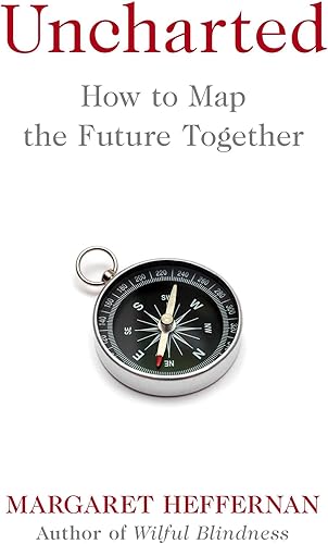 Download Uncharted: How to Map the Future PDF