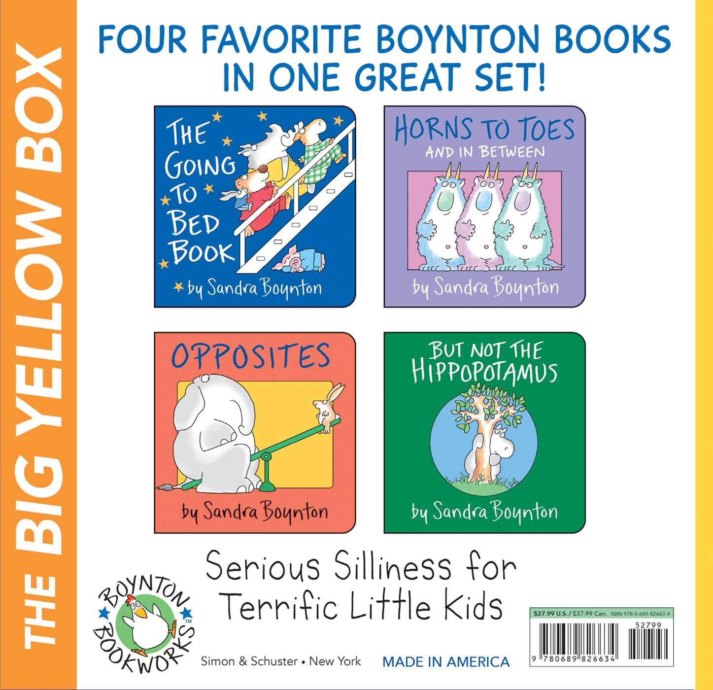 Boynton's Greatest Hits The Big Yellow Box (Boxed Set): The Going to Bed Book; Horns to Toes; Opposites; But Not the Hippopotamus