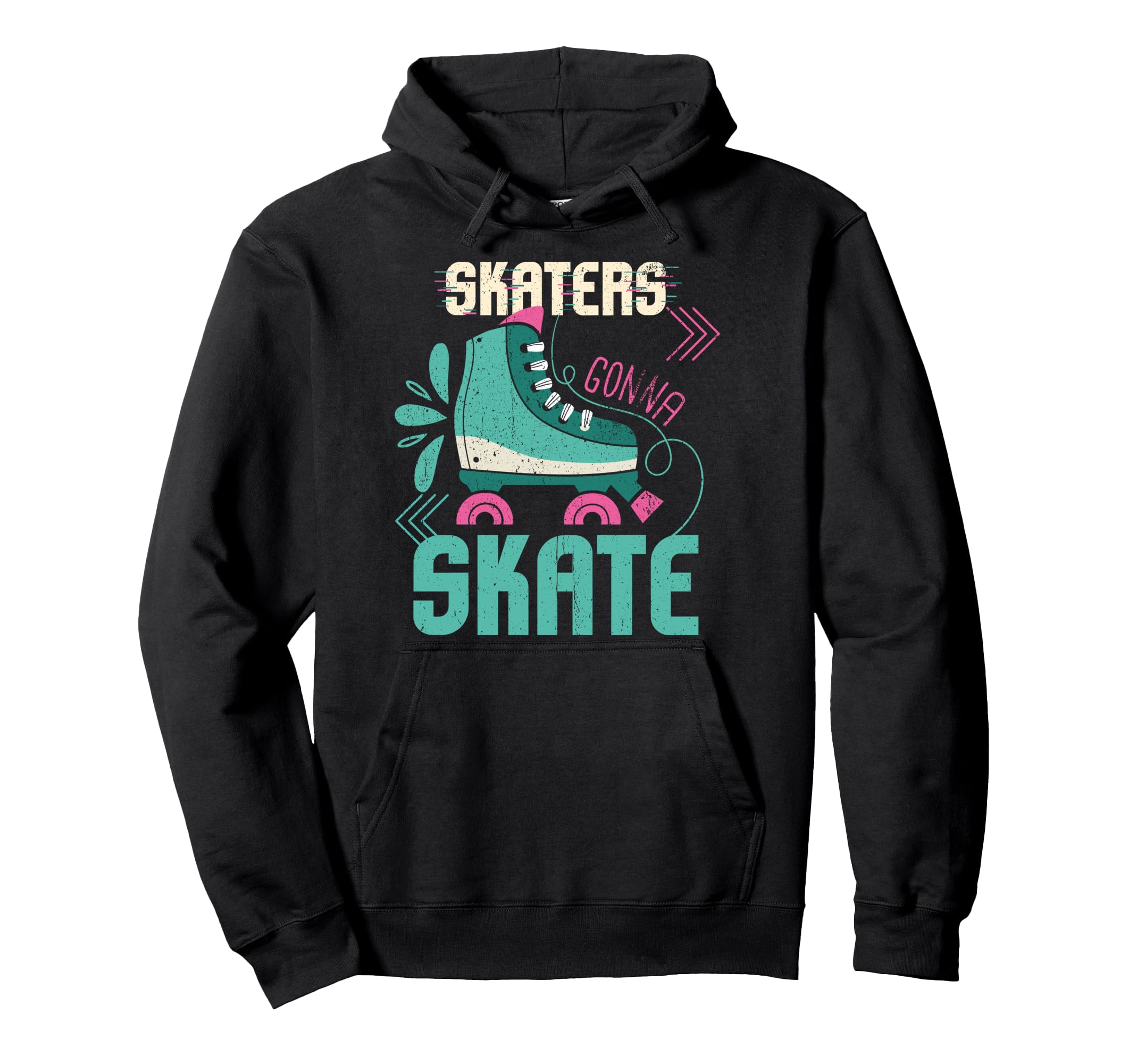 Skaters Gonna Skate I Skating I Retro Roller Skate Pullover Hoodie