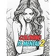 Coloring Is Mental 2: Color even more emotions with this unique mental health helper