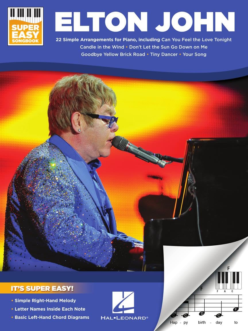 Elton John – Super Easy Songbook | 22 Simplified Piano Arrangements | Includes "Your Song," "Candle in the Wind," "Tiny Dancer" | Beginner Piano Sheet Music