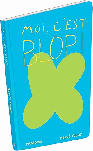 Download Moi c'est Blop ! PDF