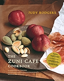 The Zuni Cafe Cookbook: A Compendium of Recipes and Cooking Lessons from San Francisco's Beloved Restaurant: A Compendium of Recipes and Cooking Lessons from San Francisco's Beloved Restaurant