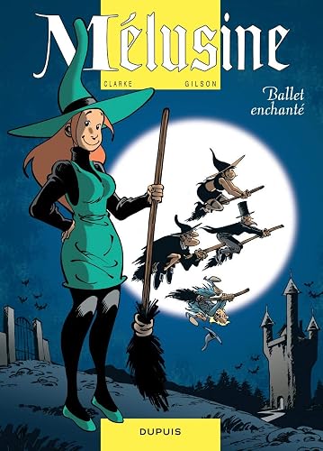 Download Mélusine - tome 16 - Mélusine 16 Ballet enchanté réédition PDF