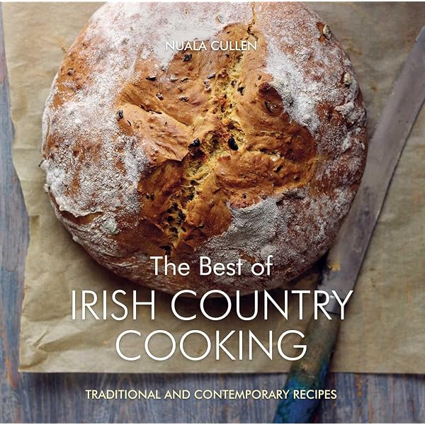 An Irish Country Cookbook: More Than 140 Family Recipes from Soda
