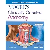 Moore's Clinically Oriented Anatomy (Lippincott Connect)