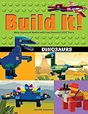 Build It Things That Go Make Supercool Models with Your Favorite LEGO Parts Brick Books