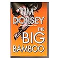 The Big Bamboo: A Novel (Serge Storms)