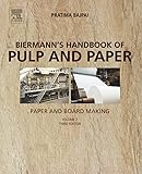 Biermann's Handbook of Pulp and Paper: Volume