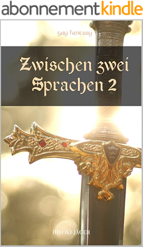 Download Zwischen zwei Sprachen (Band 2) (German Edition) PDF