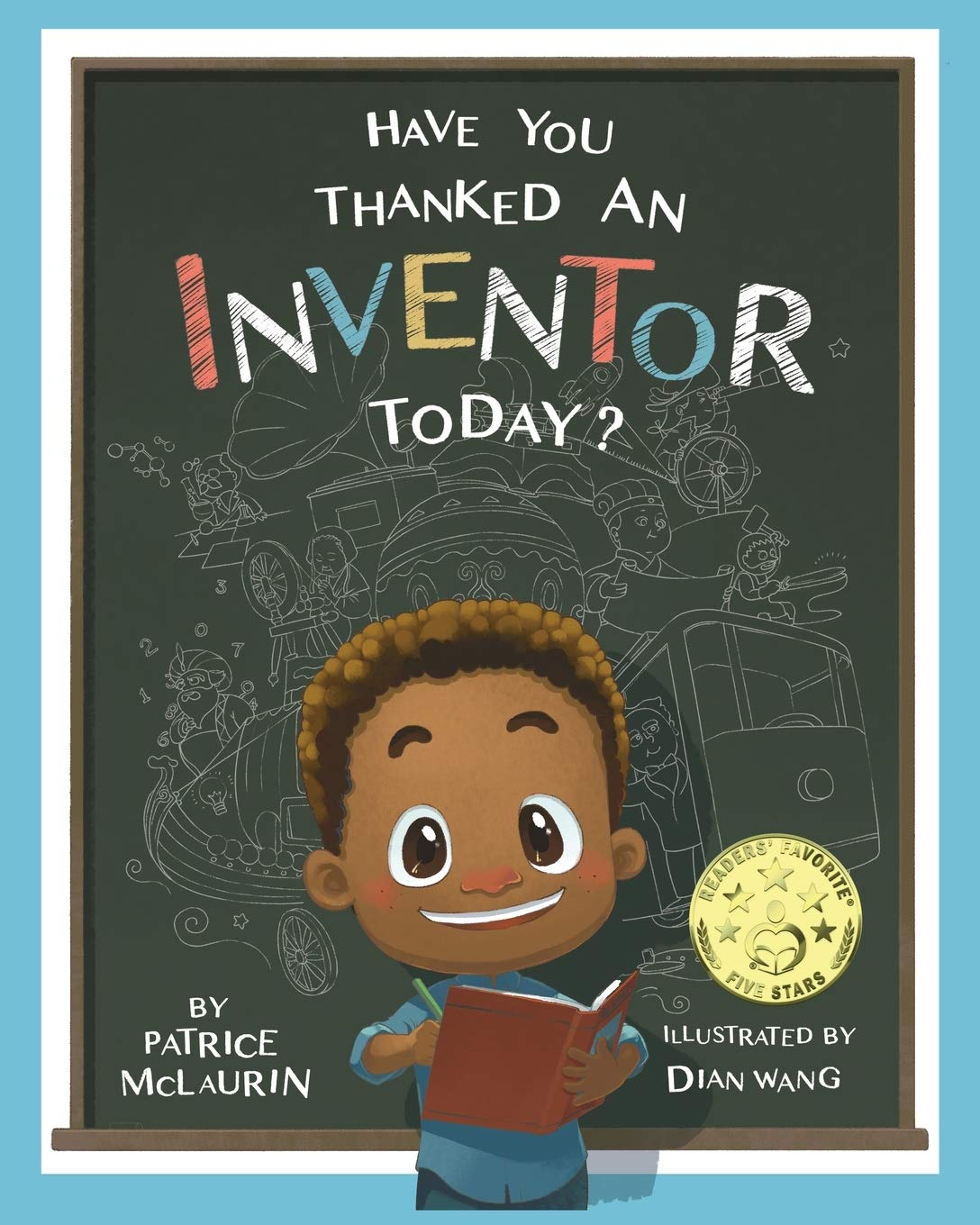 Have You Thanked an Inventor Today? Have You Thanked an Inventor Today?