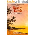 Deadly Deceit In Paradise (Buchanan Mystery Romance Series Book 2)