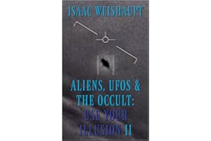 ALIENS, UFOS & THE OCCULT: USE YOUR ILLUSION II: Symbolism in Film and Manifesting Extraterrestrials