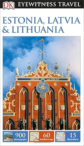 Download DK Eyewitness Travel Guide: Estonia, Latvia & Lithuania PDF