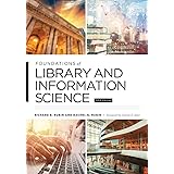 Foundations of Library and Information Science: Fifth Edition
