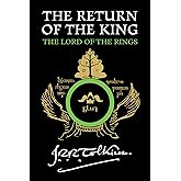 The Return of the King: Being the Third Part of the Lord of the Rings