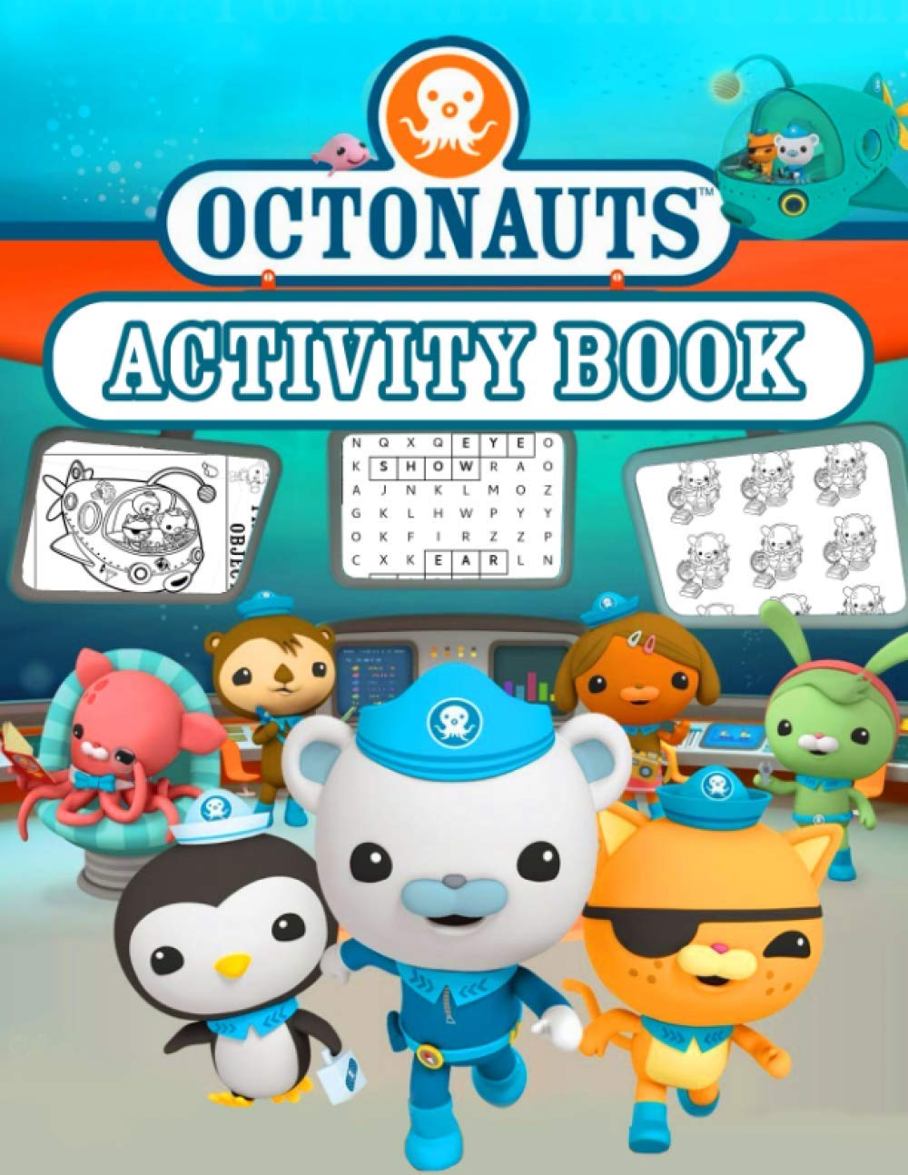 Octonauts Activity Book A Fantastic Activity Book For Stress Relieving Relaxation And Having Fun With Adorable Characters Of Octonauts Kramer Mohamed Amazon Com Books