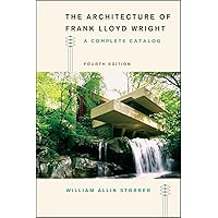 Drawings and Plans of Frank Lloyd Wright: The Early Period