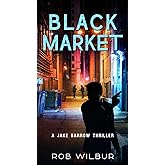 Black Market: (A Crime Thriller)