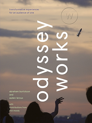 Download Odyssey Works: Transformative Experiences for an Audience of One (English Edition) PDF