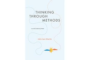 Thinking Through Methods: A Social Science Primer