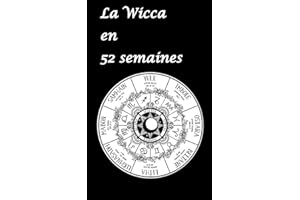 La Wicca en 52 semaines