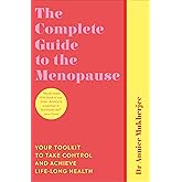 Complete Guide To The Menopause