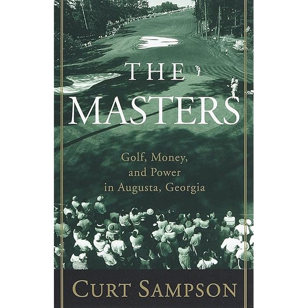 ザ、マスターズ　THE MASTERS 本　クリフォードロバーツ著 The Making of the Masters: Clifford Roberts, Augusta National, and