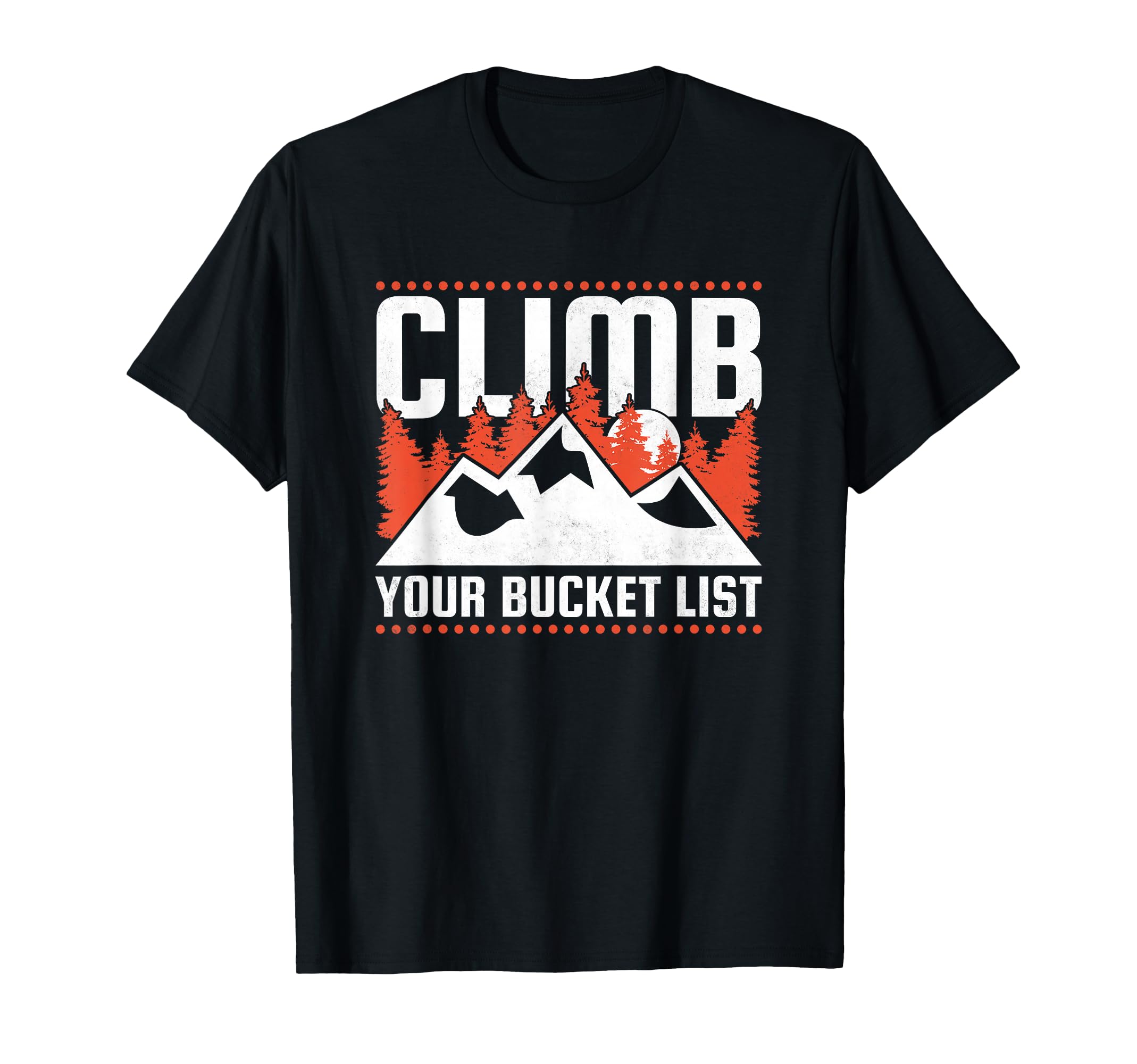 Climb Your Bucket List, Rock Climbing T-Shirt