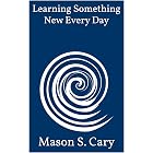 Learning Something New Every Day: Year 21