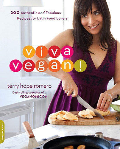 Download Viva Vegan!: 200 Authentic and Fabulous Recipes for Latin Food Lovers (English Edition) PDF