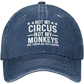 Not My Circus Not My Monkeys But I Know All The Clowns Hat Women Baseball Caps Adjustable Hats