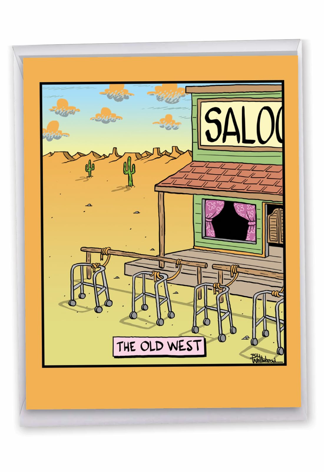 The Old West Birthday' Big Greeting Card with Envelope 8.5 x 11 Inch - Walker with Wheels - Wheeled Walking Aid - Western Saloon - Funny Cartoon Stationery Set Personalized Happy Bday Gift J6066BDG