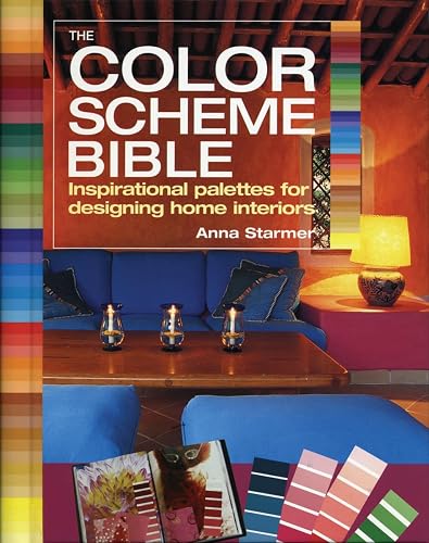The Color Scheme Bible: Inspirational Palettes for Designing Home ...