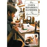 The Clock Repairer's Handbook