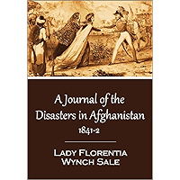 A Journal of the Disasters in Afghanistan, 1841-2 book cover