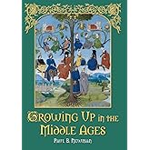 Growing Up in the Middle Ages
