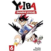 Yaiba: Samurai Legend, Vol. 6