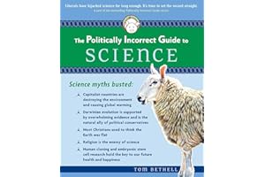 The Politically Incorrect Guide to Science