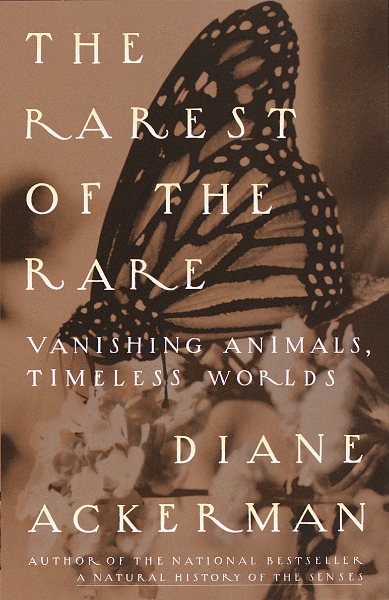 The Rarest Of The Rare: Vanishing Animals, Timeless Worlds (9780679776239)