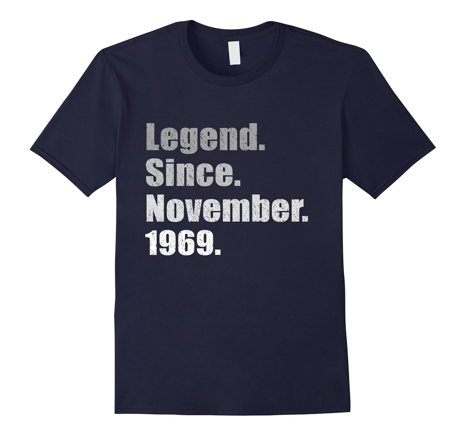 Legend Since November 1969 TShirt - 48th Birthday Gift Shirt-ANZ