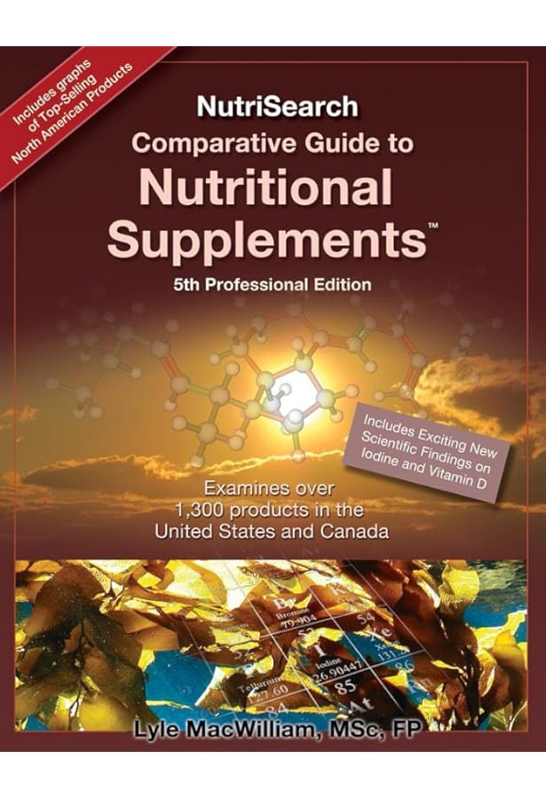 NutriSearch Comparative Guide to Nutritional Supplements for the