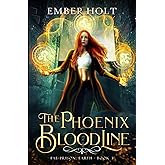 The Phoenix Bloodline (Fae Prison: Earth Book 3)