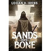 Sands of Bone (The Oaths of Blood Saga)