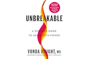 Unbreakable: A Woman's Guide to Aging with Power
