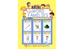 CVC Word Families: Cut, Spell and Paste: A Fun System for Learning Over 100 Consonant-Vowel-Consonant Words