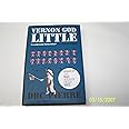Vernon God Little: A 21st Century Comedy in the Presence of Death (Man Booker Prize)