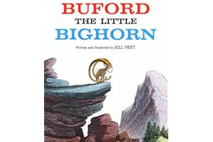 Buford the Little Bighorn: An Animal Adventure About Overcoming Challenges for Kids (Ages 4-7)