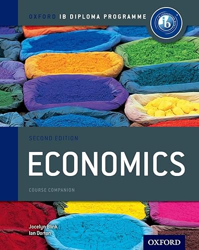 Download Oxford IB Diploma Programme: Economics Course Companion PDF